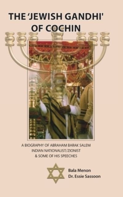 Cover for Bala Menon · The 'Jewish Gandhi' Of Cochin (Hardcover Book) (2020)