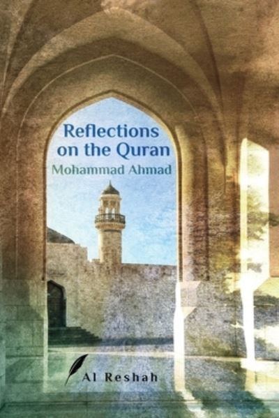 Cover for Mohammad Ahmad · Reflections on the Quran (Taschenbuch) (2019)