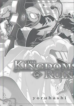 Cover for Yoruhashi · The Kingdoms of Ruin  Band 8 (Book) (2023)