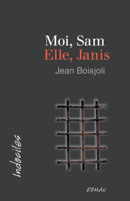 Cover for Jean Boisjoli · Moi, Sam. Elle, Janis (Paperback Book) (2019)