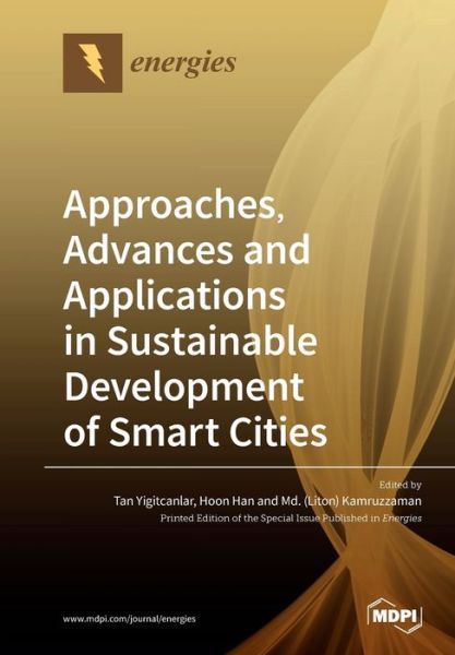 Cover for Tan Yigitcanlar · Approaches, Advances and Applications in Sustainable Development of Smart Cities (Taschenbuch) (2020)