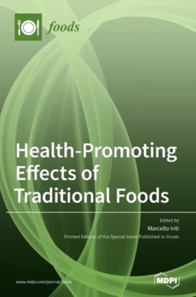 Cover for Marcello Iriti · Health-Promoting Effects of Traditional Foods (Hardcover Book) (2020)