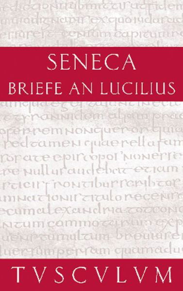 Cover for Seneca · Briefe an Lucilius.Epistulae.2 (Buch) (2011)