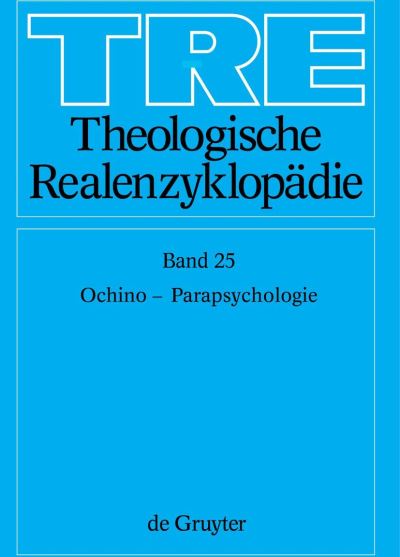 Cover for Gerhard Müller · Theologische Realenzyklopädie, Bd 25, Ochino - Parapsychologie (Book) (1995)