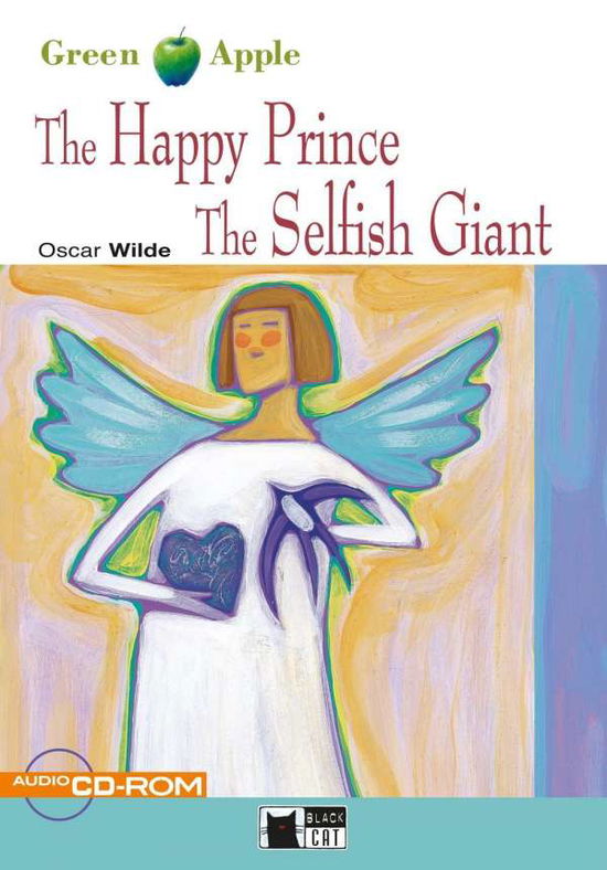 Cover for Wilde · The Happy Prince and The Selfish (Book)