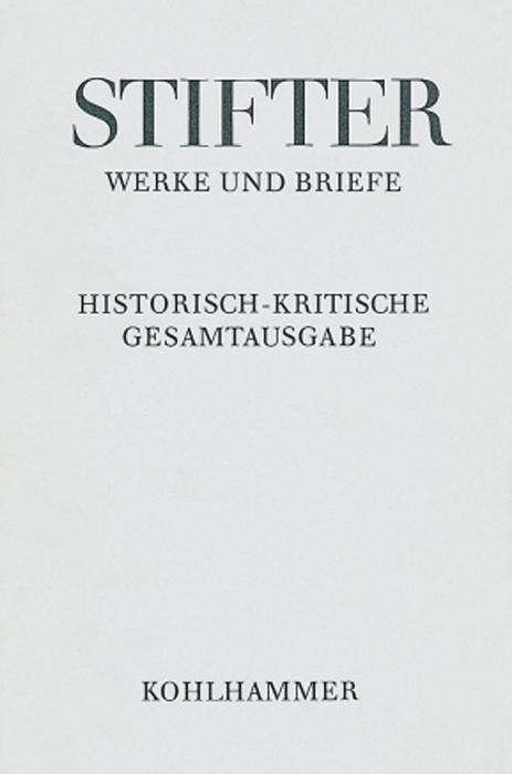 Cover for Adalbert Stifter · Bunte Steine: Journalfassungen (Adalbert Stifter: Werke Und Briefe) (German Edition) (Innbunden bok) [German edition] (1982)