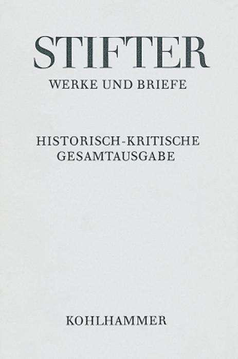 Cover for Adalbert Stifter · Bunte Steine: Journalfassungen (Adalbert Stifter: Werke Und Briefe) (German Edition) (Hardcover Book) [German edition] (1982)