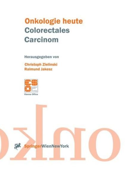 Cover for Christoph Zielinski · Colorectales Carcinom (Paperback Book) (1999)