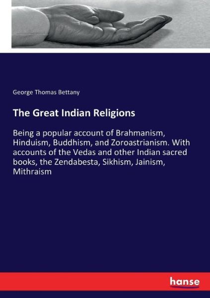 Cover for Bettany · The Great Indian Religions (Buch) (2017)