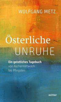 Cover for Metz · Österliche Unruhe (Book)