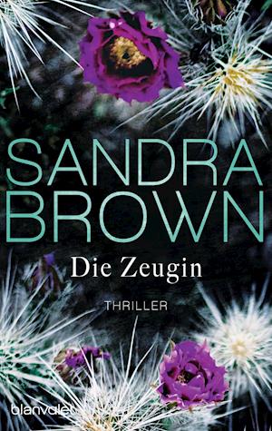 Blanvalet 35012 Brown.Zeugin - Sandra Brown - Books -  - 9783442350124 - 