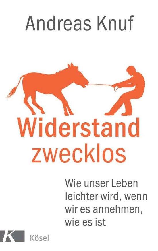 Cover for Knuf · Widerstand zwecklos (Book)