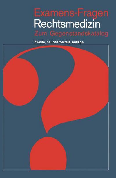 Cover for W Schwerd · Rechtsmedizin - Examens-Fragen (Paperback Book) [2., neubearb. Aufl. edition] (1981)