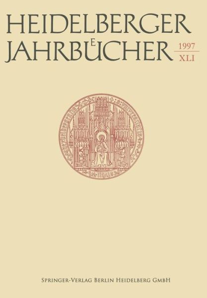 Cover for Helmuth Kiesel · Heidelberger Jahrbucher - Heidelberger Jahrbucher (Paperback Book) (1997)