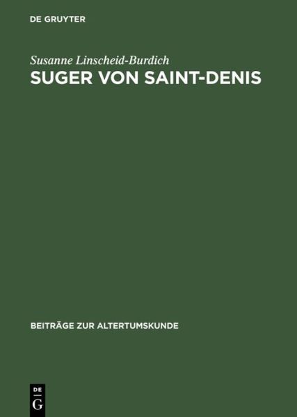 Cover for Linscheid-Burdich · Suger von Saint-Denis (Book) [German edition] (2004)