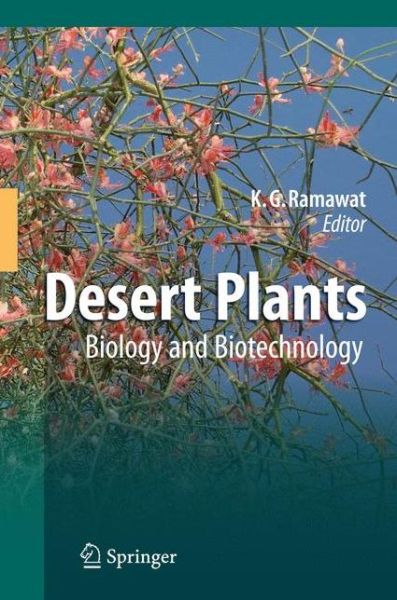 Cover for Kishan Gopal Ramawat · Desert Plants: Biology and Biotechnology (Paperback Book) [2010 edition] (2014)