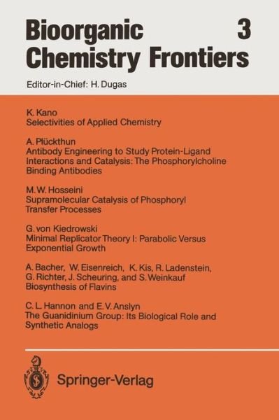 Bioorganic Chemistry Frontiers - Bioorganic Chemistry Frontiers - E V Anslyn - Books - Springer-Verlag Berlin and Heidelberg Gm - 9783642781124 - December 3, 2011