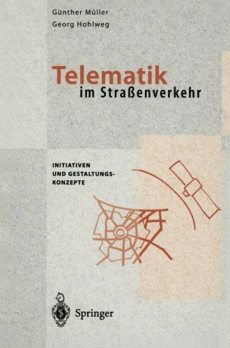 Telematik Im Strassenverkehr - Gunter Muller - Books - Springer-Verlag Berlin and Heidelberg Gm - 9783642794124 - December 13, 2011