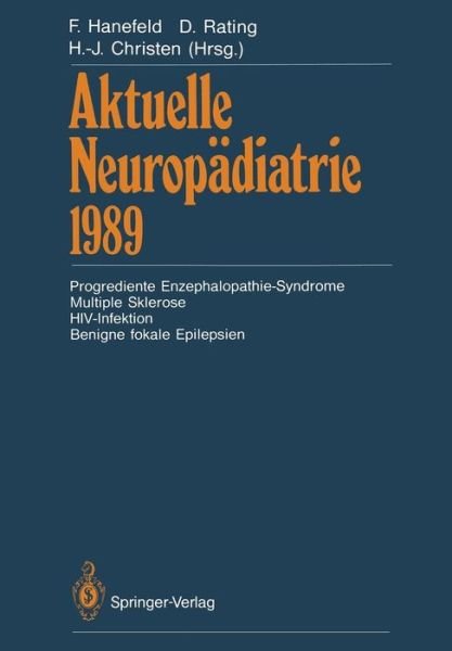 Cover for Folker Hanefeld · Aktuelle Neuropadiatrie 1989 (Paperback Book) [Softcover reprint of the original 1st ed. 1990 edition] (2012)