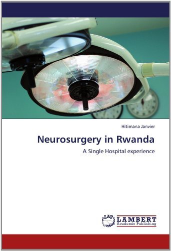Cover for Hitimana Janvier · Neurosurgery in Rwanda: a Single Hospital Experience (Pocketbok) (2012)