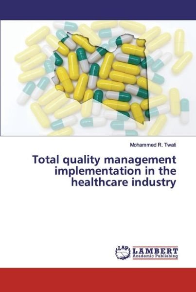 Cover for Twati · Total quality management implemen (Book) (2019)