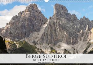 Berge Südtirol (Wandkalender - Tappeiner - Książki -  - 9783670360124 - 