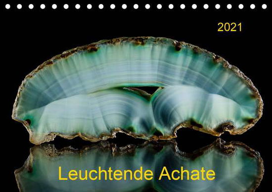 Leuchtende Achate (Tischkalender 2 - Reif - Kirjat -  - 9783671727124 - 