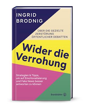 Cover for Ingrid Brodnig · Wider die Verrohung (Book) (2024)