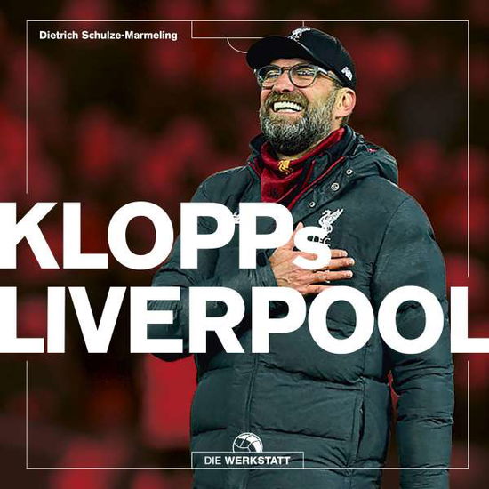 Cover for Schulze-Marmeling · Klopps Liverpool (Book)