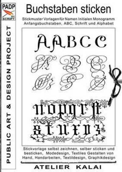 Cover for K-winter Atelier-kalai · Padp-script-001 Buchstaben Sticken (Paperback Book) (2015)