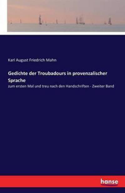 Cover for Mahn · Gedichte der Troubadours in proven (Book) (2016)