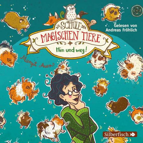 Die Schule Der Magischen Tiere, Hin Und Weg! - Audiobook - Audio Book - SAMMEL-LABEL - 9783745600124 - 14. februar 2019