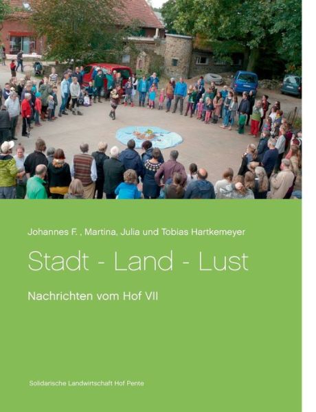 Cover for Hartkemeyer · Stadt - Land - Lust (Book) (2018)