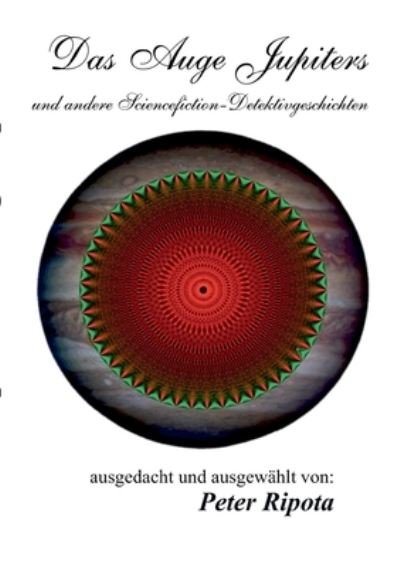 Cover for Ripota · Das Auge Jupiters (Book) (2023)