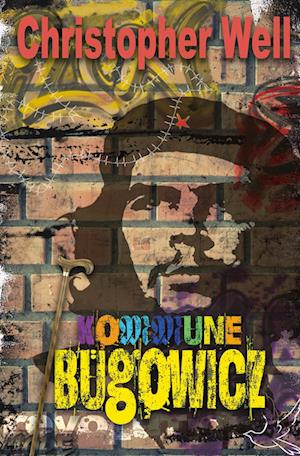 Cover for Christopher Well · Kommune Bügowicz (Book) (2022)