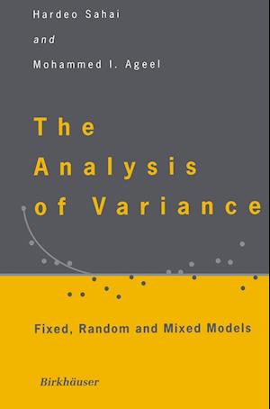 The analysis of variance - Hardeo Sahai - Outro - Birkha?user - 9783764340124 - 21 de dezembro de 2021