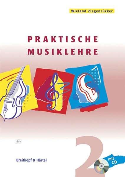 Prakt.Musiklehre.2,mCDA - W. Ziegenrücker - Livros - SCHOTT & CO - 9783765103124 - 14 de junho de 2018