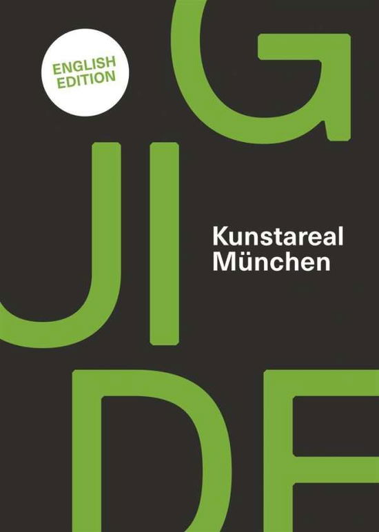 Cover for Bürger · Kunstareal München Guide (Book)