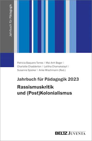 Cover for Baquero, Torres, Patricia; Boger, Mai-anh; Chadderton, Charlotte · Jahrbuch Für Pädagogik 2023 (Book)