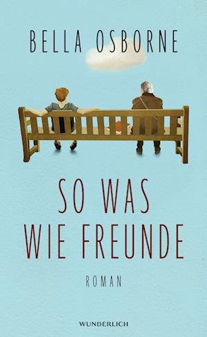 Cover for Bella Osborne · So was wie Freunde (Book) (2024)