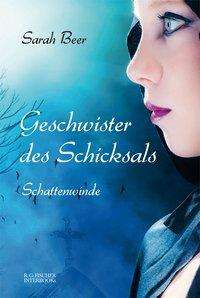 Cover for Beer · Geschwister des Schicksals (Book)