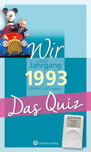 Wir vom Jahrgang 1993 - Das Quiz - Christian Nova - Książki - Wartberg - 9783831334124 - 27 września 2022