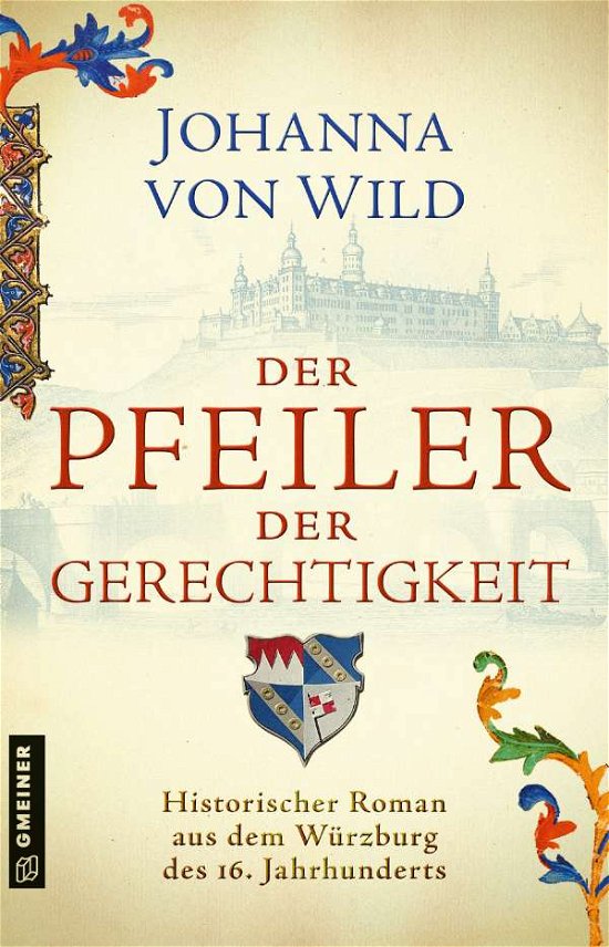 Cover for Johanna von Wild · Der Pfeiler der Gerechtigkeit (Paperback Bog) (2021)