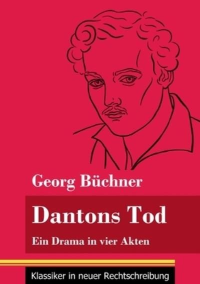 Cover for Georg Büchner · Dantons Tod (Paperback Book) (2021)