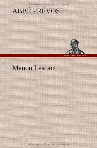 Cover for Abb Pr Vost · Manon Lescaut (Innbunden bok) [French edition] (2012)