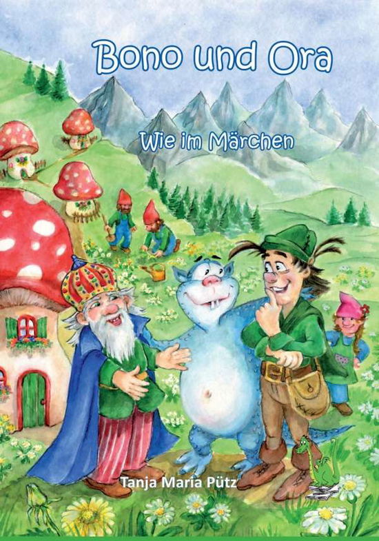 Cover for Pütz · Bono und Ora - Wie im Märchen (Book)