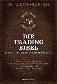 Die Trading-Bibel - Elder - Livros -  - 9783864707124 - 