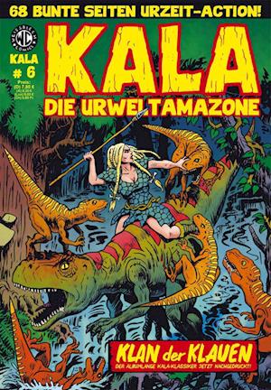 Cover for Levin Kurio · KALA Die Urweltamazone 6 (Book) (2022)