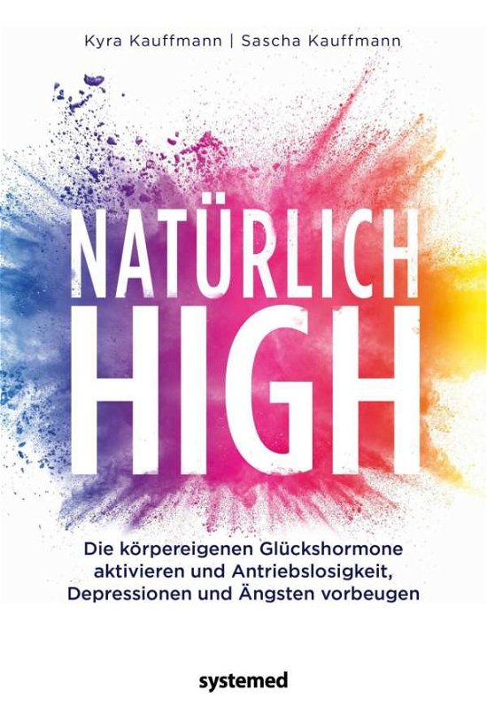 Cover for Kauffmann · Natürlich high (Buch)