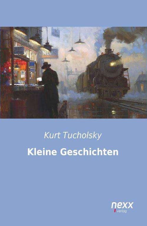 Cover for Tucholsky · Kleine Geschichten (Buch)